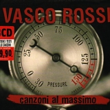 Vasco Rossi - Canzoni al massimo