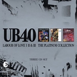 UB40 - Labour Of Love - The platinum Collection