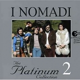 I Nomadi - The platinum collection 2