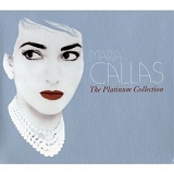 Maria Callas - Platinum Collection