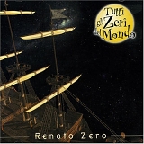Renato Zero - Tutti gli zeri del mondo