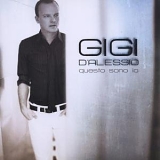 Gigi D'Alessio - Questo Sono Io