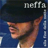 Neffa - Alla fine della notte