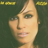 Alexia - Da Grande