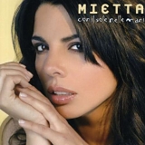 Mietta - Con Il Sole Nelle Mani