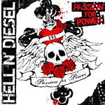 Hell N' Diesel - Passion of Flower