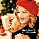 Irene Grandi - Canzoni Per Natale