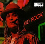 Kid Rock - Devil Without A Cause