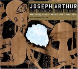 Joseph Arthur - Our Shadows Will Remain