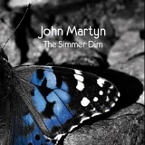 John Martyn - The Simmer Dim