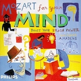 Wolfgang Amadeus Mozart - Mozart for Your Mind