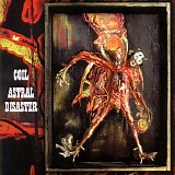 Coil - Astral Disaster