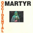 Death In June - Occidental Martyr