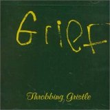 Throbbing Gristle - Grief