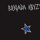 Brygada Kryzys - Brygada Kryzys