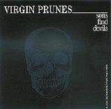 Virgin Prunes - Sons Find Devils (Live!)