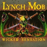 Lynch Mob - Wicked Sensation