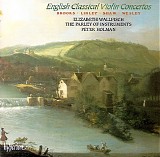 Wallfisch / The Parley of Instruments / Holman - English Classical Violin Concertos