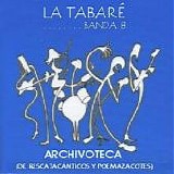 La TabarÃ© - Archivoteca