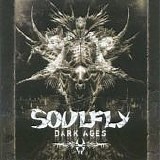 Soulfly - Dark Ages