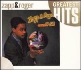 Zapp & Roger - All the Greatest Hits