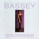 Shirley Bassey - Goldsinger - The Best of Shirley Bassey