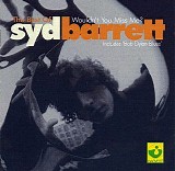Syd Barrett - Wouldn't You Miss Me
