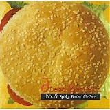 Dread Zeppelin - Hot & Spicy Beanburger