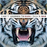 30 Seconds To Mars - This Is War