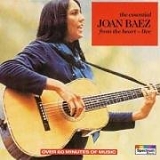 Joan Baez - The essential Joan Baez from the heart (live)