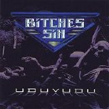 Bitches Sin - Uduvudu