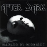 After Dark - Masked By Midnight