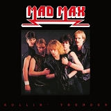MAD MAX - Rollin' Thunder