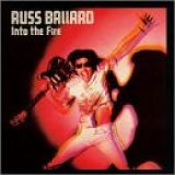Ballard, Russ - Into the Fire