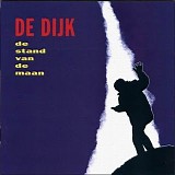 De Dijk - De Stand Van De Maan