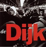 De Dijk - Voor De Tover