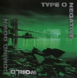 Type O Negative - World Coming Down