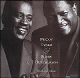 Tyner, McCoy - McCoy Tyner & Bobby Hutcherson - Manhattan Moods