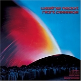 Weather Report - Night Passage