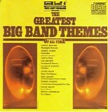 Enoch Light and the Light Brigade - Greatest Big Band Themes Of All Time