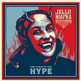 Jello Biafra And The Guantanamo School Of Medicine - The Audacity Of Hype