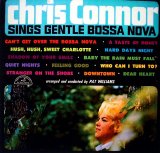 Chriss Connor - Sings Gentle Bossa Nova
