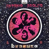 Antônio Adolfo & A Brazuca - 1969 - Antônio Adolfo & A Brazuca