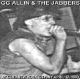 GG Allin. - Live at A7 Club in NYC