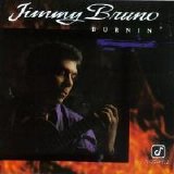 Jimmy Bruno - Burnin'