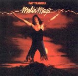 Pat Travers - Pat Travers -1977- Makin' Magic