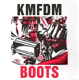KMFDM - Boots