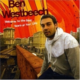 Ben Westbeech - Welcome to the Best Years of Your Life