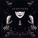 The Dead Weather - Horehound