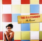 This Is A Standoff [Fast Melodic Punk Rock] [Canada] - Be Excited [CD]